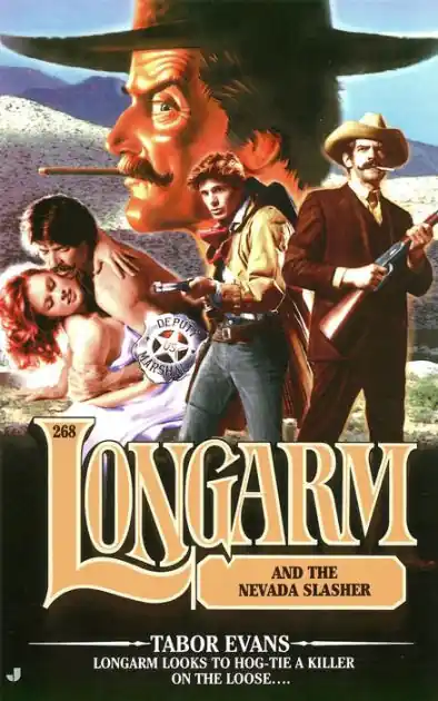 Best Choice Longarm and the Nevada Slasher (Longarm Series #268)