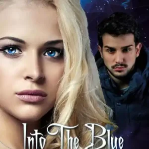 Into The Blue (Blue Crystal Trilogy, #3) Markdown