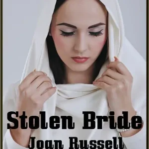 Stolen Bride: Rights Of The First Night - Historic Erotic Romance Flash Sale