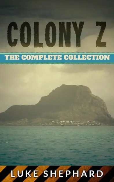 Place Order Colony Z: The Complete Collection