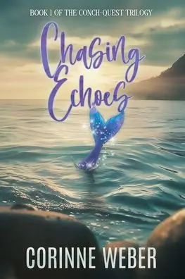 Instant Buy Chasing Echoes: Book One of the Conch-quest Trilogy