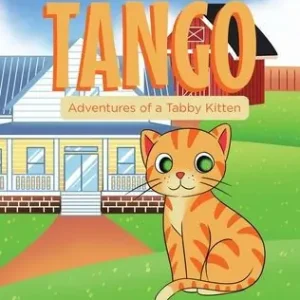 Brand New Tango: Adventures of a Tabby Kitten
