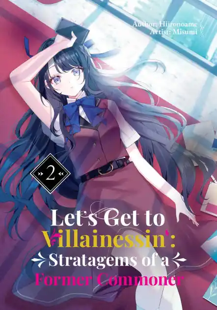 Discount Let's Get to Villainessin': Stratagems of a Former Commoner Vol.2