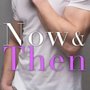 Now and Then Editor’s Pick