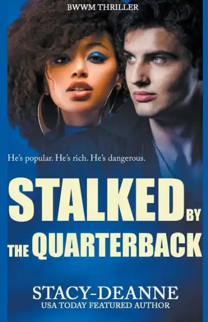 Stalked by the Quarterback Handmade