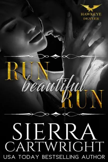 Order Now Run, Beautiful, Run
