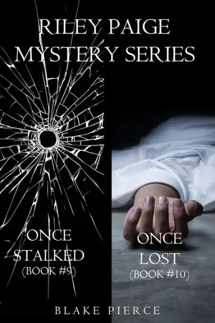 Trusted Brand Riley Paige Mystery Bundle: Once Stalked (#9) and Once Lost (#10)