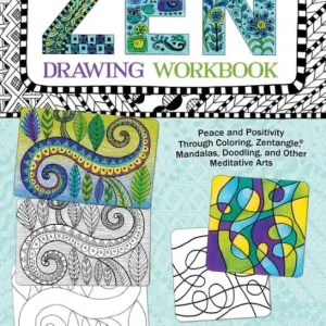Zen Drawing Workbook: Peace and Positivity through Zentangle (r), Mandalas, Doodling, and Other Meditative Arts Bulk Order