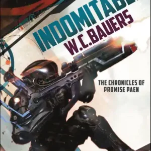 Indomitable (Chronicles of Promise Paen Series #2) Factory Price