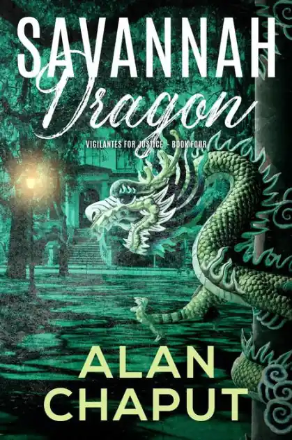 Today Only Savannah Dragon (Vigilantes For Justice, #4)
