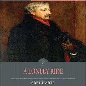 Order Now A Lonely Ride (Illustrated)
