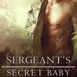 Sergeant's Secret Baby Save Now
