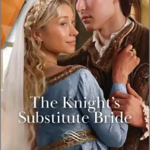Special Discount The Knight's Substitute Bride