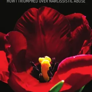 Worldwide Shipping Life Is Beautiful Without You: How I triumphed over narcissistic abuse
