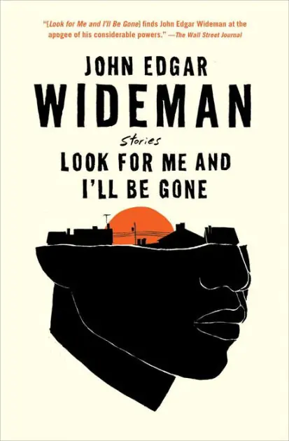 Look for Me and I'll Be Gone: Stories Fast Shipping