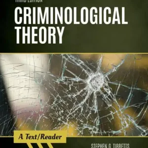 Criminological Theory: A Text/Reader Top Rated