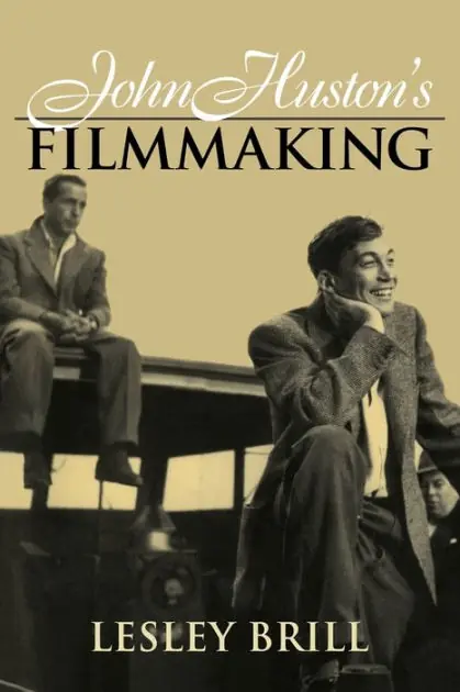 John Huston's Filmmaking Don’t Miss Out