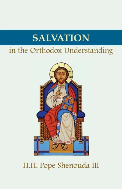 Fan Favorite Salvation in the Orthodox Understanding