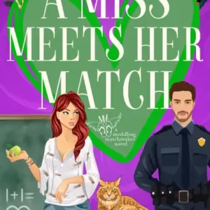 Low Price A Miss Meets Her Match