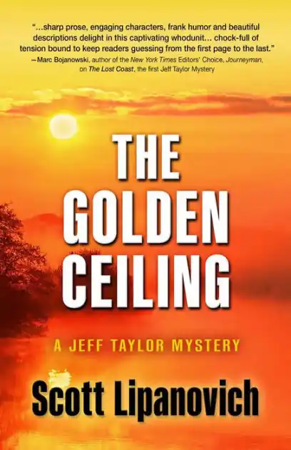 The Golden Ceiling (A Jeff Taylor Mystery, #2) Handmade