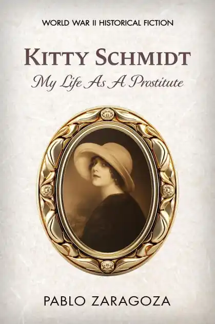 Kitty Schmidt: My Life As A Prostitute Bargain
