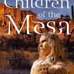 Handmade Children of the Mesa (Laena's Children, #2)