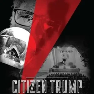 Citizen Trump: A One Man Show Top Pick