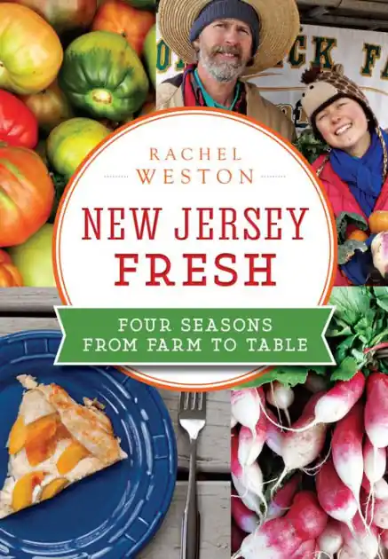 Instant Buy New Jersey Fresh: Four Seasons from Farm to Table