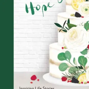 Rising Hope: Recipes and Stories from Luminary Bakery Luxury