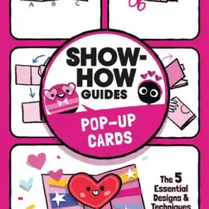 Free Shipping Show-How Guides: Pop-Up Cards: The 5 Essential Designs & Techniques Everyone Should Know!