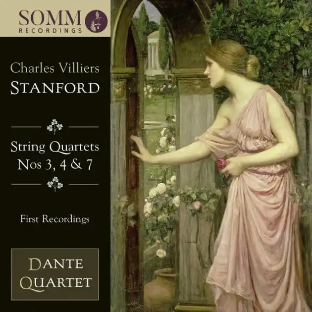 Limited Time Charles Villiers Stanford: String Quartets Nos. 3, 4 & 7