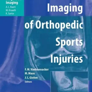 Imaging of Orthopedic Sports Injuries Best Choice