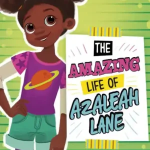 The Amazing Life of Azaleah Lane While Supplies Last