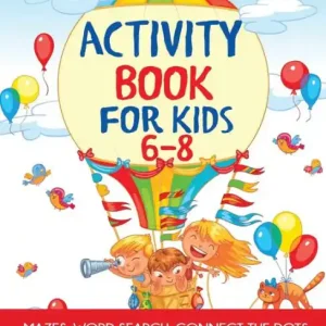 Must Have Activity Book for Kids 6-8