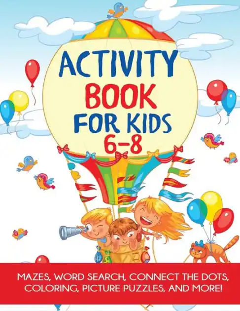 Must Have Activity Book for Kids 6-8