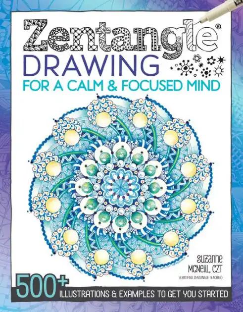 Zentangle Drawing for a Calm & Focused Mind: 500+ Illustrations & Examples to Get You Started Mega Sale