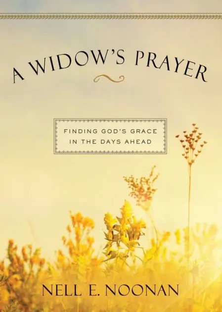Bulk Order A Widow's Prayer: Finding God's Grace in the Days Ahead