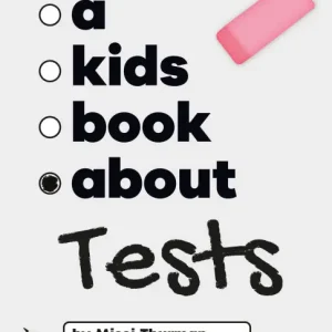 A Kids Book About Tests Limited Offer